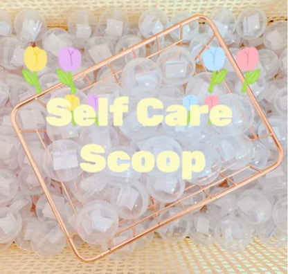 Self Care Scoops
